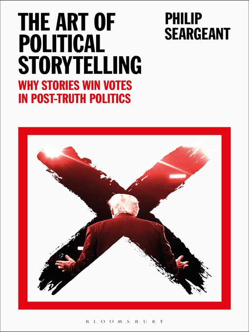 Title details for The Art of Political Storytelling by Philip Seargeant - Available